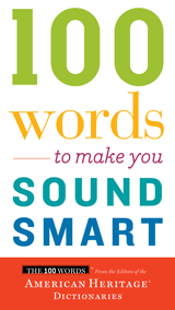 100 Words to Make You Sound Smart